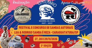 3º Festival e Concurso de Sambas Autorais Lua & Rodrigo – Samba é Reza” homenageia o centenário de Bezerra da Silva, em Caraguatatuba